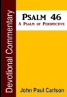 Image for Psalm 46, A Psalm of Perspective