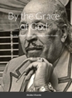 Image for Sweet Daddy Grace : By the Grace of God
