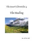 Image for Anarii Chronicles 4 - The Healing