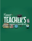 Image for Teacher Lesson Planner 2022-2023 : Large Weekly and Monthly Teacher Organizer Calendar Lesson Plan Grade and Record Books for Teachers August