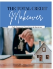 Image for The Total Credit Makeover