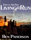 Image for Ericca Archer: Living On the Run