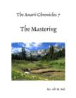 Image for Anarii Chronicles 7 - The Mastering