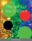 Image for The Spirit of the &#39;S&#39; Word