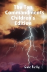 Image for The Ten Commandments Children&#39;s Edition