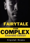 Image for The Fairy Tale Complex : Extended Edition