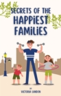 Image for Secrets of the Happiest Families