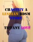 Image for Chastity a Lesbian Bdsm Story