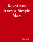 Image for Devotions from a Simple Man