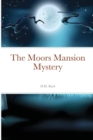 Image for The Moors Mansion Mystery