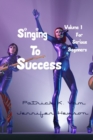 Image for Singing To Success