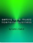 Image for Setting A Music Licensing Business
