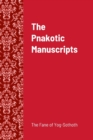 Image for The Pnakotic Manuscripts