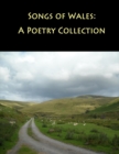 Image for Songs of Wales: A Poetry Collection