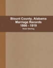 Image for Blount County, Alabama Marriages, 1866 - 1919