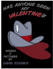 Image for Has Anyone Seen My Valentine?