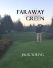 Image for Faraway Green
