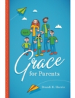 Image for Grace for Parents
