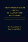 Image for The Supreme Wisdom Lessons by Master Fard Muhammad