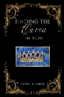 Image for Finding The Queen In You