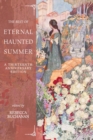 Image for The Best of Eternal Haunted Summer : A Thirteenth Anniversary Edition