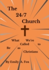 Image for The 24/7 Church