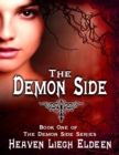 Image for Demon Side - Book One of the Demon Side Series
