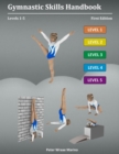 Image for Gymnastic Skills Handbook : Levels 1-5