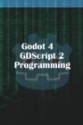 Image for Godot 4 GDScript 2.0 Programming