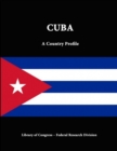 Image for Cuba: A Country Profile