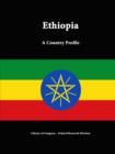 Image for Ethiopia: A Country Profile