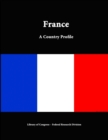 Image for France: A Country Profile