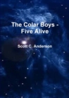 Image for The Colar Boys - Five Alive