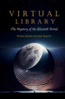 Image for Virtual Library : The Mystery of the Eleventh Portal: Where Books Become Reality