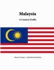Image for Malaysia: A Country Profile