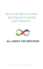 Image for My Steps Navigating Autism:Help Guide For Parents