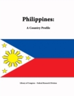 Image for Philippines: A Country Profile