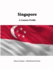 Image for Singapore: A Country Profile