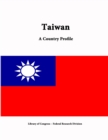 Image for Taiwan: A Country Profile