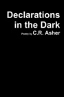 Image for Declarations in the Dark