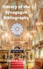 Image for History of the Synagogue Bibliography