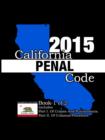 Image for California Penal Code and Evidence Code 2015 Book 1 of 2