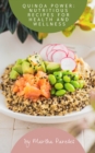 Image for Quinoa Power: Nutritious Recipes for Health and Wellness