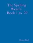 Image for Spelling Word&#39;s Book 1 to 29