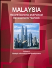 Image for Malaysia Recent Economic and Political Developments Yearbook Volume 1 Strategic Information and Developments