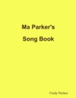 Image for Ma Parker&#39;s Song Book