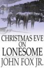 Image for Christmas Eve on Lonesome