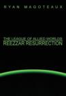 Image for The League of Allied Worlds: Reezzar Resurrection