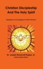 Image for Christian Discipleship &amp; The Holy Spirit