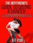 Image for Boyfriend&#39;s Guide to Dating a Dancer